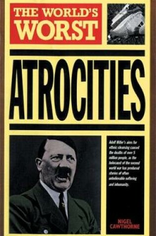 Cover of World's Worst Atrocities