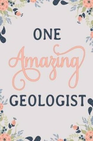 Cover of One Amazing Geologist