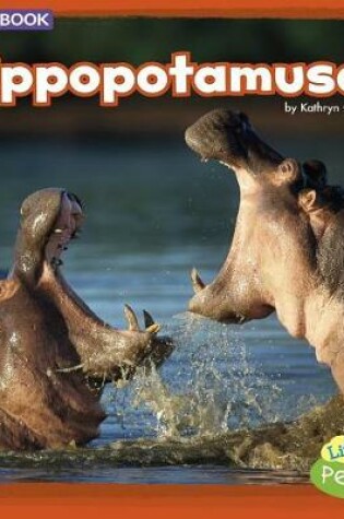 Cover of Mammals in the Wild Hippopotamuses a 4D Book