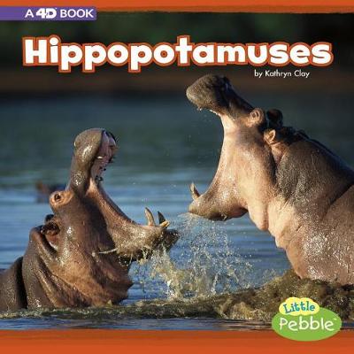 Cover of Mammals in the Wild Hippopotamuses a 4D Book