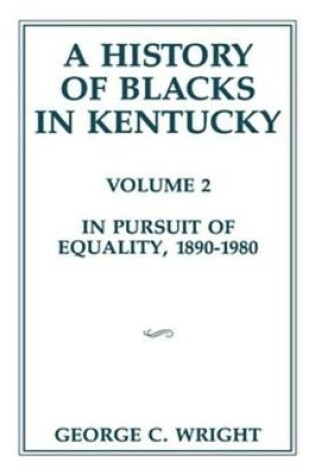 Cover of A History of Blacks in Kentucky