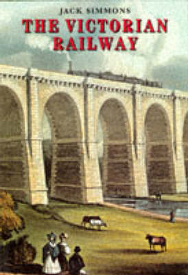 Book cover for The Victorian Railway