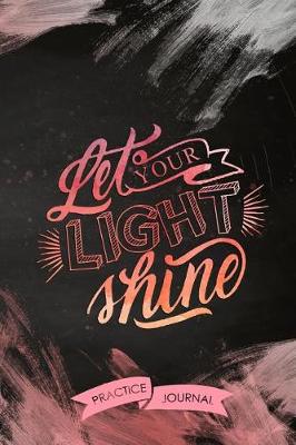 Book cover for Let Your Light Shine