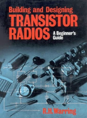 Book cover for Building and Designing Transistor Radios