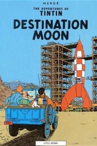 Cover of The Adventures of Tintin: Destination Moon