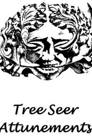 Cover of Tree Seer Attunements