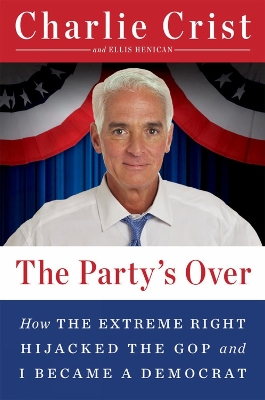 Book cover for The Party's Over