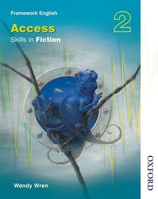 Book cover for Nelson Thornes Framework English Access - Skills in Fiction 2