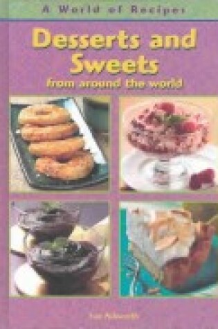 Cover of Desserts and Sweets from Around the World