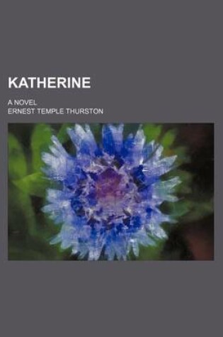 Cover of Katherine; A Novel