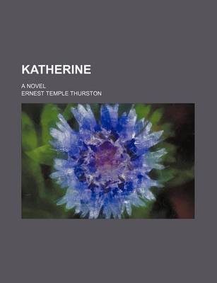 Book cover for Katherine; A Novel