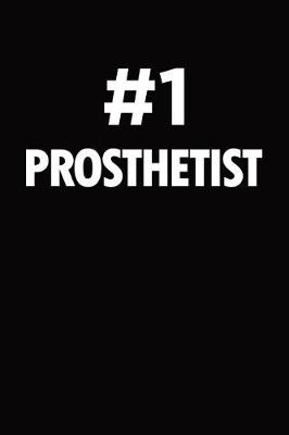 Book cover for Number 1 prosthetist