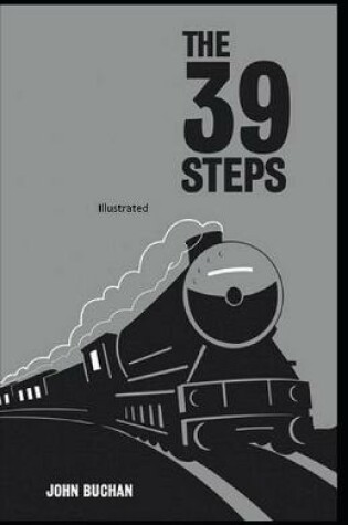 Cover of The Thirty-Nine Steps Illustrated (Penguin Classics)