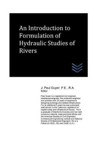 Cover of An Introduction to Formulation of Hydraulic Studies of Rivers