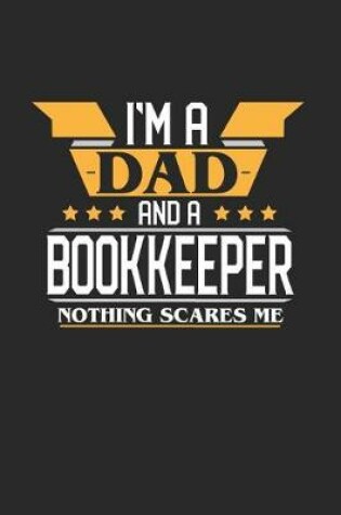 Cover of I'm a Dad and a Bookkeeper Nothing Scares Me