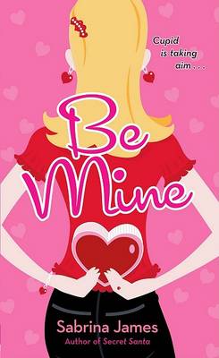 Book cover for Be Mine