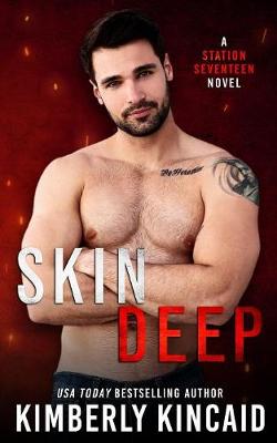 Skin Deep by Kimberly Kincaid