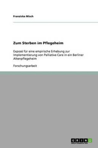 Cover of Zum Sterben im Pflegeheim