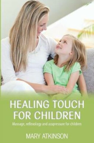 Cover of Healing Touch for Children