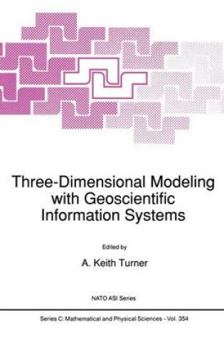 Cover of Three-Dimensional Modeling with Geoscientific Information Systems