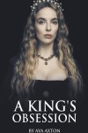Book cover for A King's Obssession