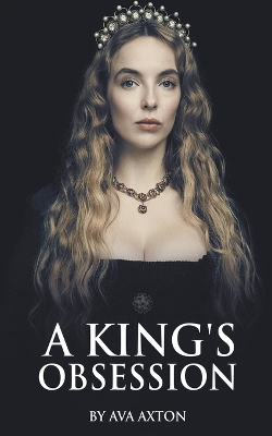 Cover of A King's Obssession