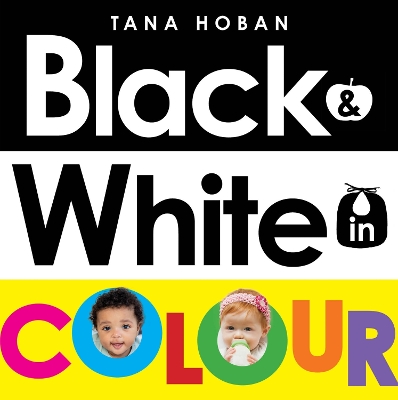 Book cover for Black & White in Colour (UK ANZ edition)
