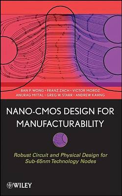 Book cover for Nano-CMOS Design for Manufacturability