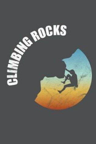 Cover of Climbing Rocks