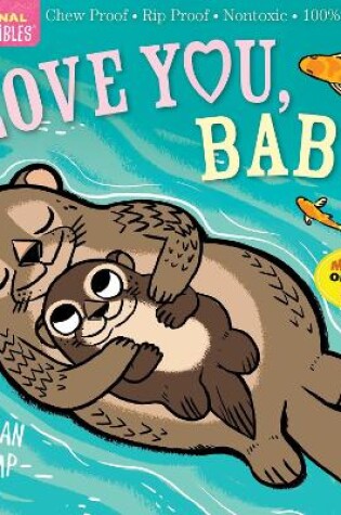 Cover of Indestructibles: Love You, Baby