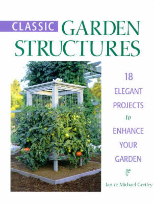 Cover of Classic Garden Structures