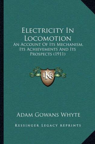 Cover of Electricity in Locomotion Electricity in Locomotion