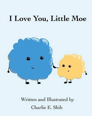 Book cover for I Love You, Little Moe