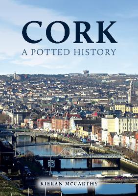 Book cover for Cork: A Potted History