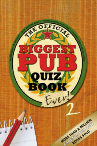 Cover of The Biggest Pub Quiz Book Ever! 2