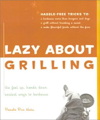 Book cover for Lazy about Grilling