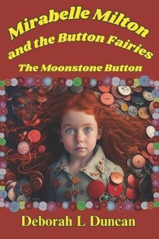 Cover of Mirabelle Milton and the button fairies