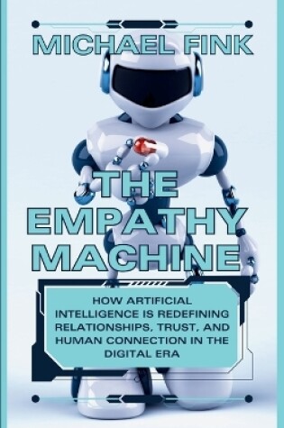 Cover of The Empathy Machine