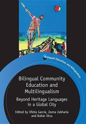Book cover for Bilingual Community Education and Multilingualism