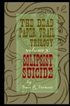 Book cover for The Dead Paper Trail Trilogy Volume #3