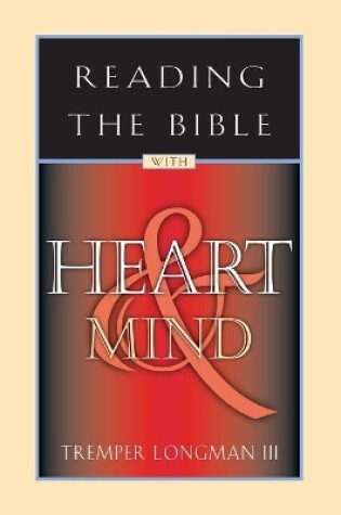 Cover of Reading the Bible with Heart & Mind