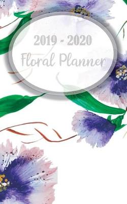 Cover of 2019 - 2020 Floral Planner