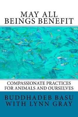 Book cover for May All Beings Benefit