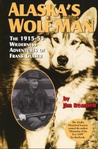 Cover of Alaska's Wolf Man