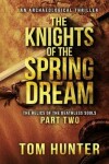 Book cover for The Knights of the Spring Dream