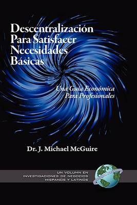 Cover of Descentralizacin Para Satisfacer Necesidades Bsicas