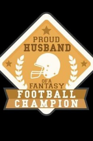 Cover of Proud Husband of a Football Champion