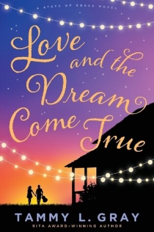 Cover of Love and the Dream Come True