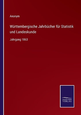 Book cover for Württembergische Jahrbücher für Statistik und Landeskunde