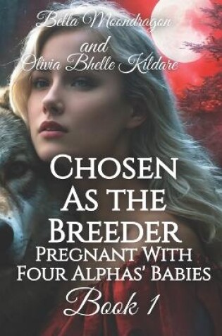 Cover of Chosen as the Breeder